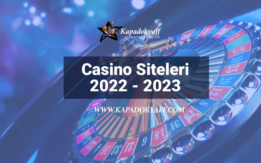 Casino Siteleri 2022 - 2023