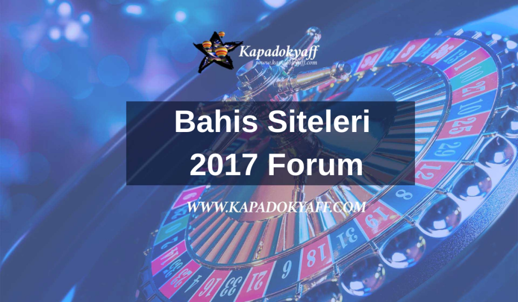 Bahis Siteleri 2017 Forum